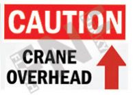 CRANE CONSTRUCTION SAFETY SIGNS