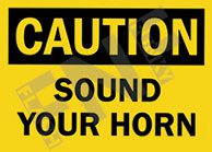 Caution ÃƒÂ¢Ã¢â€šÂ¬Ã¢â‚¬Å“ Sound your horn