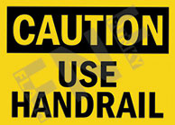Use handrail Sign 1