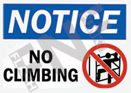 Notice ÃƒÂ¢Ã¢â€šÂ¬Ã¢â‚¬Å“ No climbing