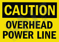 Caution ÃƒÂ¢Ã¢â€šÂ¬Ã¢â‚¬Å“ Overhead power line