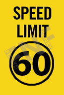 SPEED LIMIT SAFETY SIGNS