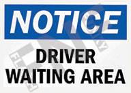 Notice ÃƒÂ¢Ã¢â€šÂ¬Ã¢â‚¬Å“ Driver waiting area