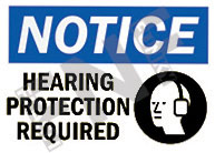 Notice ÃƒÂ¢Ã¢â€šÂ¬Ã¢â‚¬Å“ Hearing protection required