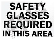 Safety glasses required in this area