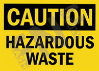 Caution ÃƒÂ¢Ã¢â€šÂ¬Ã¢â‚¬Å“ Hazardous waste