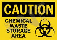 Caution ÃƒÂ¢Ã¢â€šÂ¬Ã¢â‚¬Å“ Chemical waste storage area
